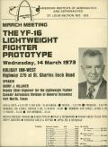 About a year after General Dynamics won one of two contracts for the Lightweight Fighter competition in 1972, Harry Hillaker was invited to give a talk to the St. Louis chapter of the American Institute of Aeronautics and Astronautics. His recollection follows.
My initial response was, You must be kidding. You want me to go into the lion's den?
McDonnell Douglas did all kinds of advertising and everything else that was anti lightweight fighter. My immediate reply was, thanks but no thanks.
About fifteen minutes later, I got a call from Dave Lewis [then-chairman of General Dynamics Corporation]. He said, Harry, I hear that you're giving a talk on the F-16 up here to these McAir guys. That's great. I want you to give them hell, and I'm going to be there to see you do it.
I called the AIAA guy back up and said I had second thoughts.
A couple of days before the meeting, the program chairman said that the chapter had sold more tickets to that meeting than to any other past meeting, even meetings with astronaut speakers. He said they had over one hundred coming from McDonnell Douglas alone.
I gave the talk. After about an hour of questions and answers, the program chairman interrupted to let those who wanted to leave, leave. Two hours after that, the hotel manager came in the room and asked us to leave because they had to set up the room for a breakfast the next morning. At 2:30 in the morning, about fifteen McAir guys and I closed the bar.
